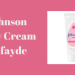Johnson Baby Cream ke fayde