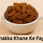 munakka khane ke fayde