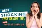 Face Bright Tips