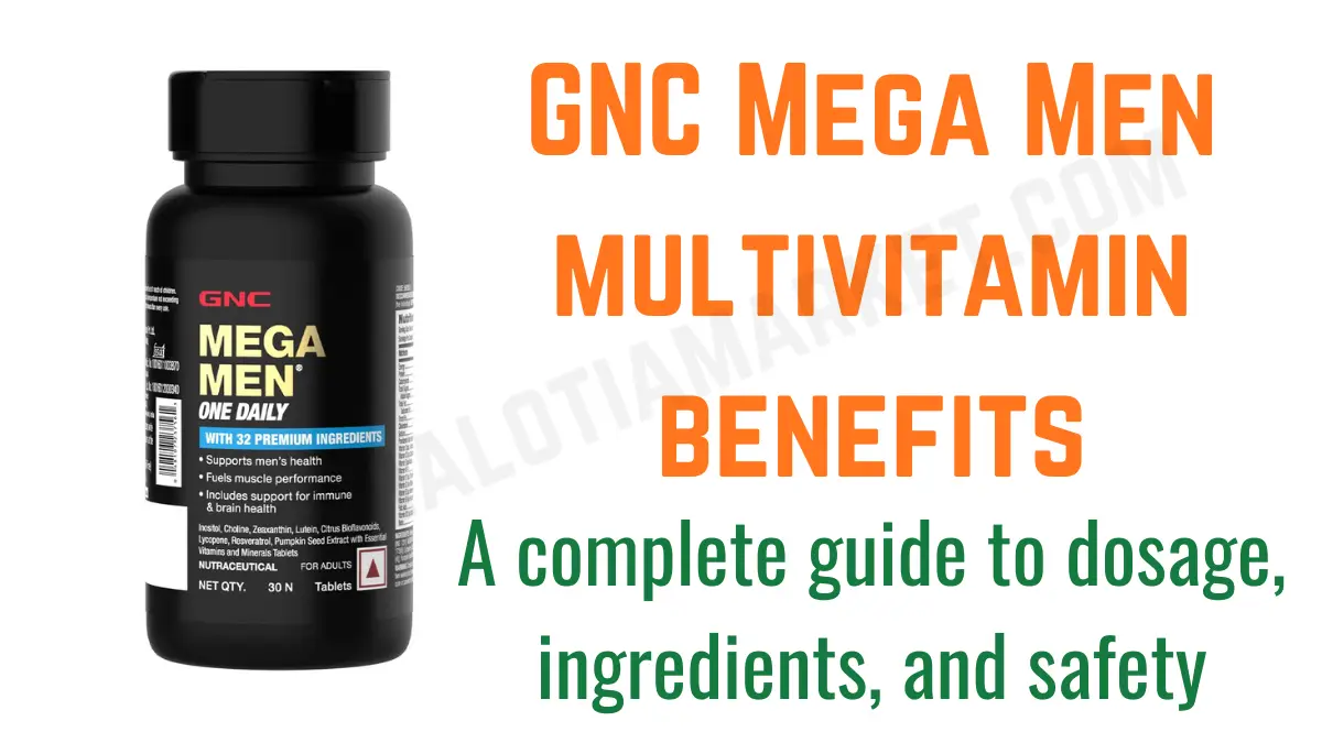 GNC Mega Men multivitamin benefits